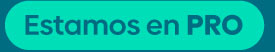 Estamos en PRO