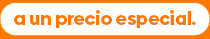 a un precio especial. a un precio especial.