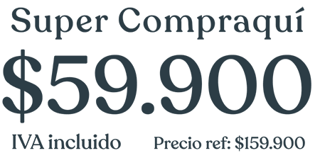 Super Compraquí a $59.990 Iva Incluido.